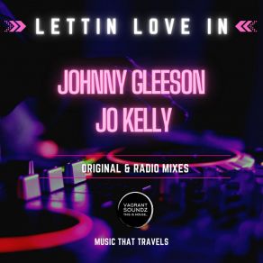 Download track Lettin Love In (Johnny Gleeson Club Mix) Jo Kelly