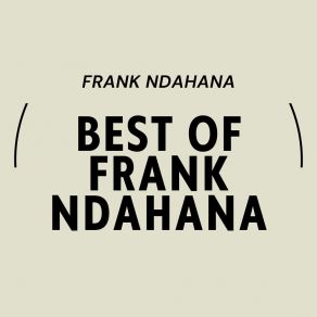 Download track Wewe Ni Mungu Frank Ndahana