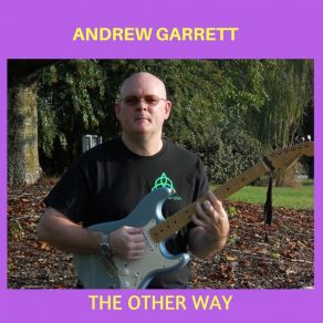 Download track Valley Of Truth Andrew Garrett