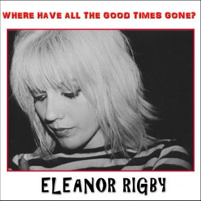 Download track Getting Thru The Day Eleanor Rigby