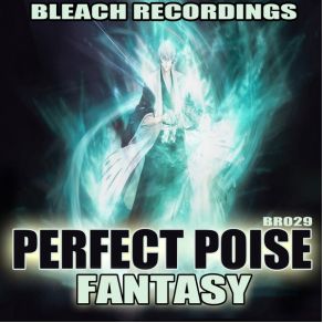 Download track Fantasy (Original Mix) Perfect Poise