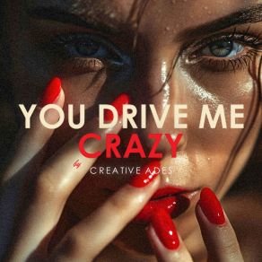 Download track You Drive Me Crazy Caïd