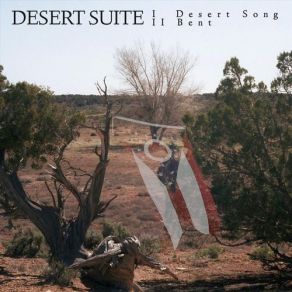 Download track Desert Suite I. Desert Song Brother Hill