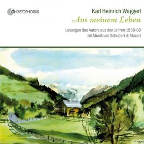 Download track Nun Bleibe Ich In Meinem Dorf (From Wanderung Und Heimkehr) Karl Heinrich Waggerl