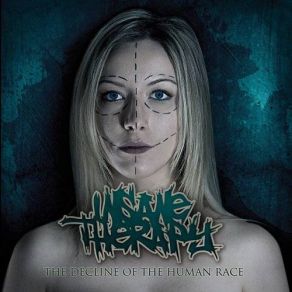 Download track Fuck You All Insane TherapyThe Juliet Massacre