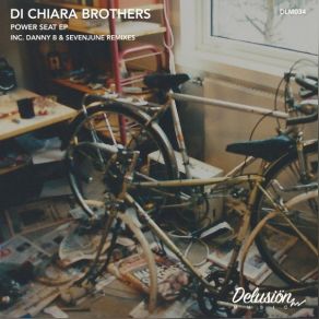 Download track Power Seat (Original Mix) Di Chiara Brothers