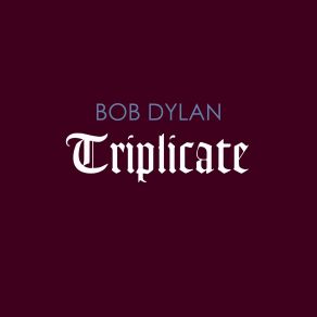 Download track September Of My Years Bob Dylan