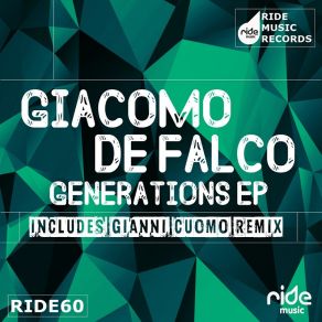 Download track Generations (Original Mix) Giacomo De Falco