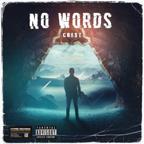 Download track No Words (Radio-Edit) The Crest