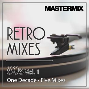 Download track 80s Retro 1 - Mix 3 119 Mastermix