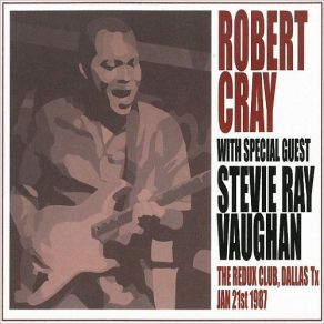 Download track New Blood Robert CrayStevie Ray Vaughan