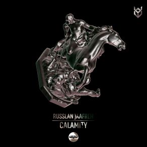 Download track Calamity Original Mix Russlan Jaafreh