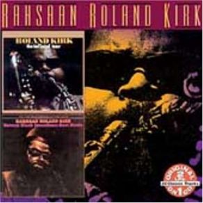 Download track Rahsaanica Roland Kirk