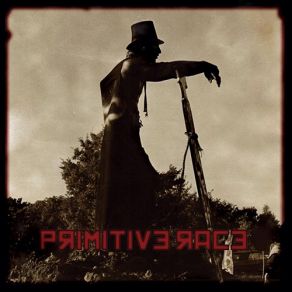 Download track Seeing Right Through It All Primitive Race