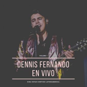 Download track Estar Contigo (En Vivo) Dennis Fernando