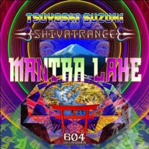 Download track Mantra Lake Tsuyoshi Suzuki, Shivatrance