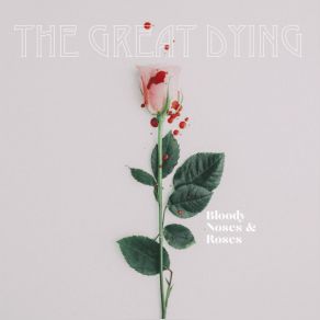 Download track Water The Horses The Great Dying