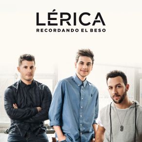 Download track Recordando El Beso Lérica