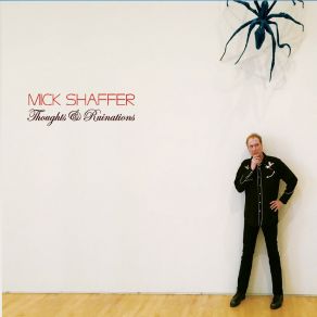 Download track Imagining MIck Shaffer