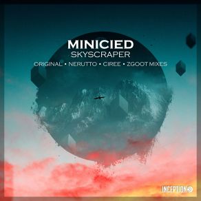 Download track Skyscraper (Original Mix) Minicied