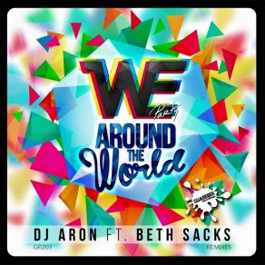 Download track We Party All Around The World (Braulio V Official Remix) DJ Aron, Beth Sacks