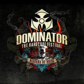 Download track Nirvana Of Noise (Official Dominator 2011 Anthem) Art Of Fighters