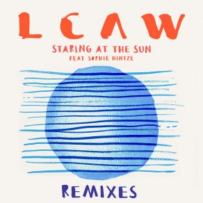 Download track Staring At The Sun (Bearcubs Remix) LcawSophie Hintze