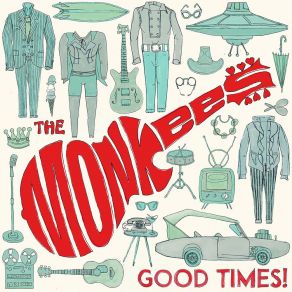 Download track Wasn't Born To Follow The Monkees