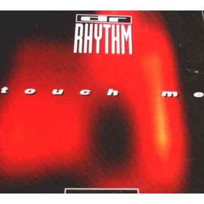 Download track Touch Me (Techno Version) Dr Rhythm