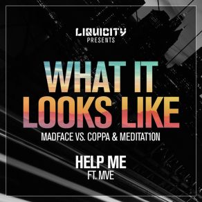 Download track Help Me Coppa, MadfaceMve