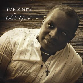 Download track Imnandi Lendawo Chris Gudu