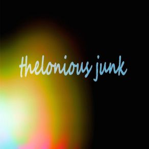 Download track Cobalt Blue Thelonious Junk