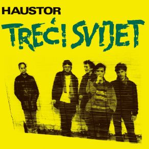 Download track Treći Svijet (Remastered 2021) Haustor