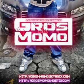 Download track Gros Momo - Le Retoure Gros Momo