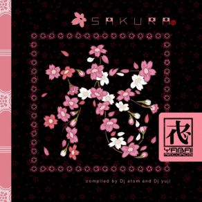 Download track Sakura (Original Mix) DJ Atom, DJ YujiSeroxat