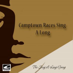 Download track Oh! Susanna / Camptown Races The Sing-A-Long Gang