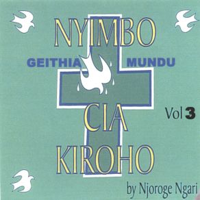 Download track Amukira Ngatho Ciakwa Njoroge Ngari