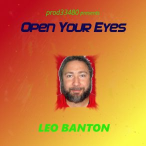 Download track Open Your Eyes Leo Banton