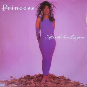 Download track After The Love Has Gone Princess