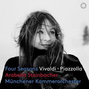 Download track 4 Estaciones Porteñas (Arr. P. Von Wienhardt For Violin & Orchestra): I. Verano Porteño Arabella Steinbacher, Munich Chamber Orchestra