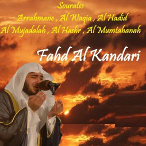 Download track Sourate Al Waqia (Quran) Fahd Al Kandari