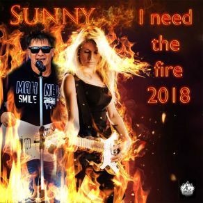 Download track I Need The Fire (Kell A Tűz Claster DJ Remix) Sunnyboy