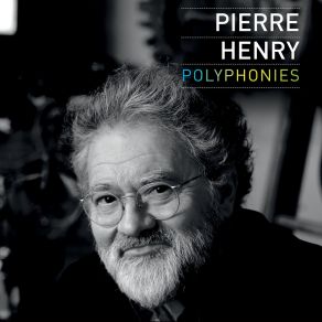 Download track 1. Prologues (Remix 2016) Pierre Henry