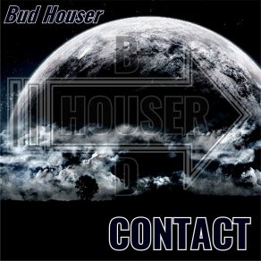 Download track Contact (Radio Edit) Bud Houser