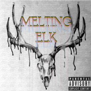 Download track Iguanaz Melting Elk