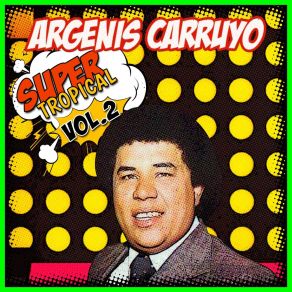 Download track Todo Lo Perdí Argenis Carruyo