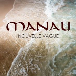 Download track Le Vieux Manau