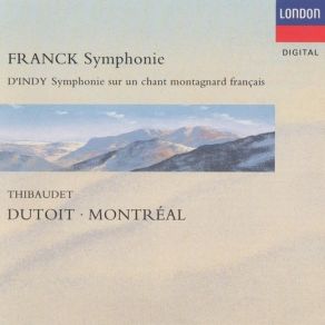 Download track Symphonie Sur Un Chant Montagnard Français, Op. 25: I. Assez Lent. Moderement Anime L'Orchestre Symphonique De Montreal, Jean - Yves Thibaudet