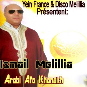 Download track Araid Anagh Amakran Ismail Melillia