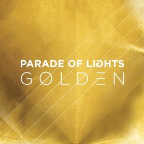 Download track Golden Parade Of Lights